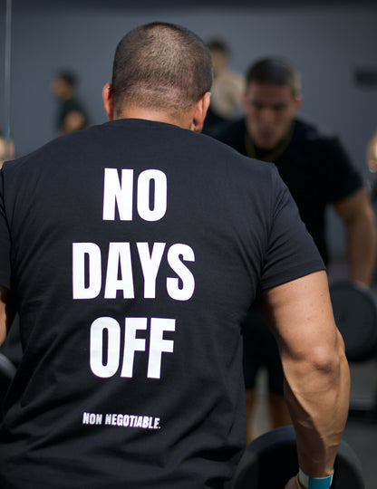 Camiseta "NO DAYS OFF"
