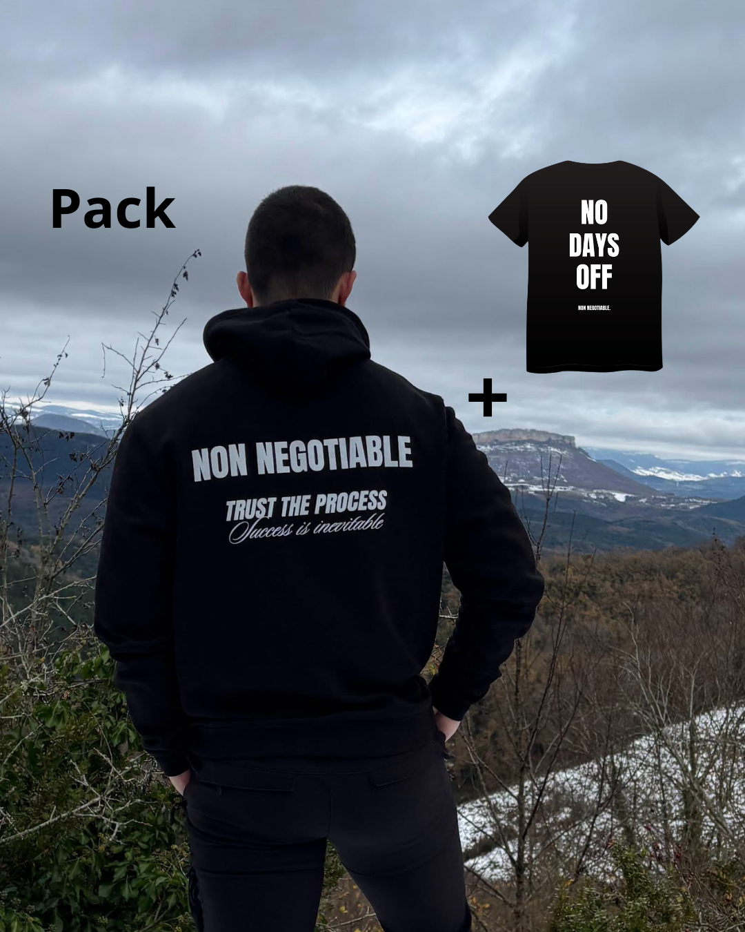 PACK (camiseta + sudadera) NO DAYS OFF + TRUST THE PROCESS